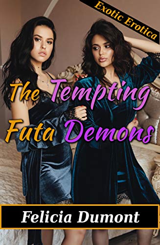 The Tempting Futa Demons (English Edition)