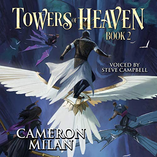 Towers of Heaven: Book 2 (A LitRPG Adventure)