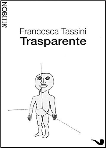 Trasparente (Italian Edition)