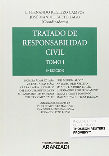 Tratado de Responsabilidad Civil (Tomo I) (Papel + e-book) (Nuevos Clásicos)