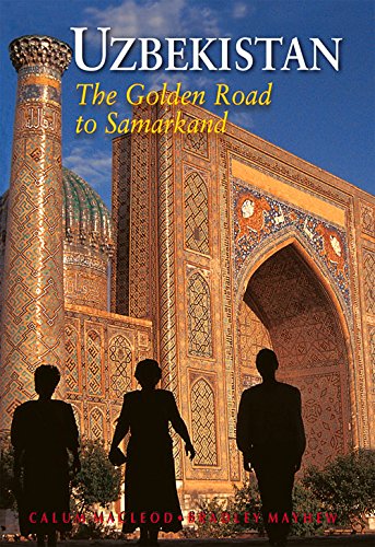 Uzbekistan : The Golden Road to Samarkand (Odyssey Books) [Idioma Inglés]