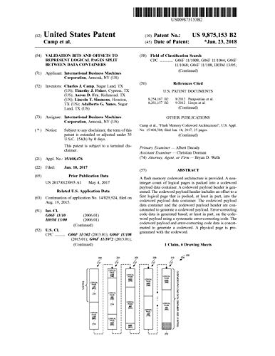 Validation bits and offsets to represent logical pages split between data containers: United States Patent 9875153 (English Edition)