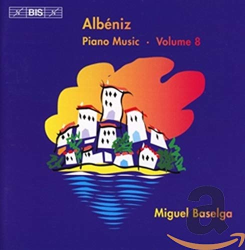 Albeniz Piano Music 8