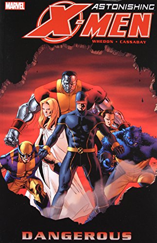 Astonishing X-Men Volume 2: Dangerous TPB (Astonishing X-Men (Graphic Novels))