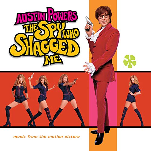 Austin Powers: The Spy Who Shagged Me (Music From the Motion Picture) [Vinilo]