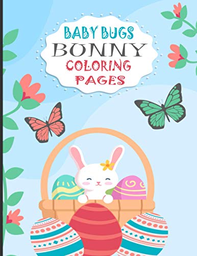 baby bugs bunny coloring pages: easter bunny coloring pictures, best gift ideas for baby and one year old boy