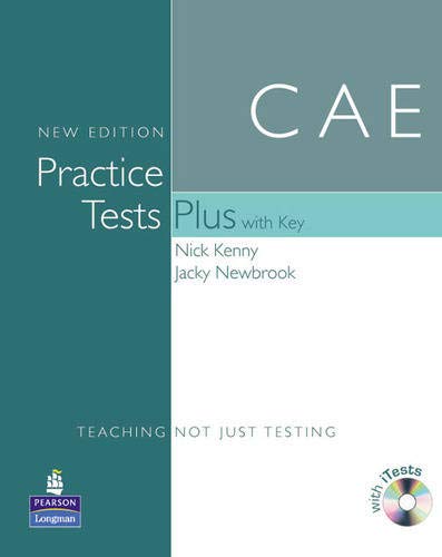 CAE Practice Tests(+[With Key and Audio CD]) (Practice Tests Plus)