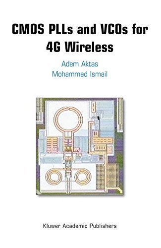 CMOS PLLs and VCOs for 4G Wireless (English Edition)