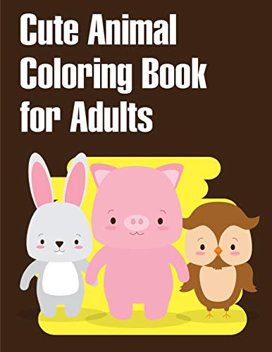 Cute Animal Coloring Book for Adults: Christmas Coloring Pages for Boys, Girls,Toddlers Fun Early Learning: 5 (Beginner Artist)