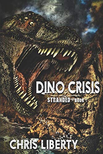 Dino Crisis - Stranded: Book 1