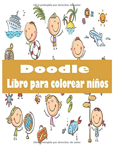 Doodle Libro para colorear niños: Patrones lindos y juguetones para colorear libro para niños Edades 6-8, 8-12 / 50 diseños adorables: unicornio, rompecabezas, duk, regalo, payaso, león, la pizza