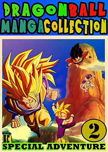 DragonBall Special: Collection Book 2 Action Shonen Manga For Teenagers , Fan Dragon Goku Ball Great Graphic Novel (English Edition)