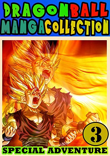 DragonBall Special: Collection Book 3 Action Shonen Manga For Teenagers , Fan Dragon Goku Ball Great Graphic Novel (English Edition)
