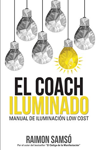 El Coach Iluminado: Manual de iluminación Low cost