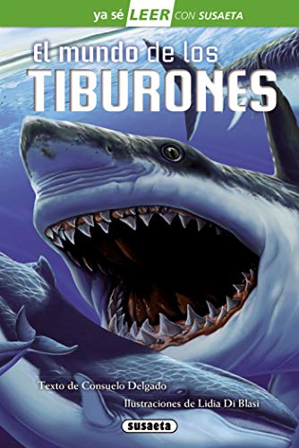El Mundo De Los Tiburones (Ya sé LEER con Susaeta - nivel 2)