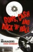 Guns, Cash and Rock 'n' Roll