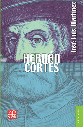 Hernán Cortés (Versión abreviada) (Breviarios)