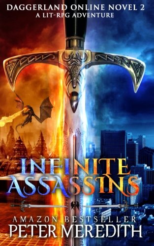 Infinite Assassins: Daggerland Online Novel 2 A LitRPG Adventure: Volume 2