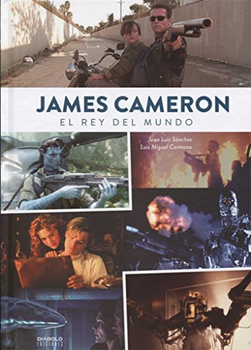James Cameron. El rey del mundo