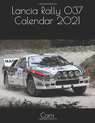 Lancia Rally 037 Calendar 2021