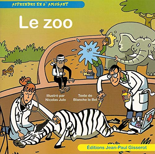 Le zoo (Apprendre en s'amusant)