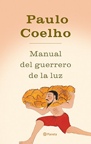 Manual del guerrero de la luz (Biblioteca Paulo Coelho)