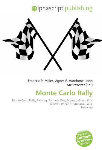Monte Carlo Rally: Monte Carlo Rally, Rallying, Formula One, Monaco Grand Prix, Albert I, Prince of Monaco, Pauli  Toivonen