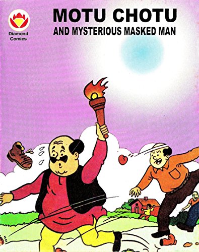 Motu Chotu and Mysterious Masked Man (Diamond Comics Motu Chotu Book 1) (English Edition)