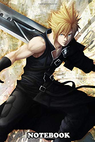 Notebook: Cloud Strife Artwork , Journal for Writing, College Ruled Size 6" x 9", 110 Pages