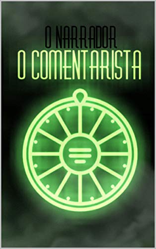 O Comentarista: Capítulo 11 (Portuguese Edition)