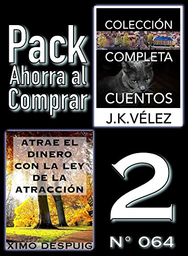 Pack Ahorra al Comprar 2 (Nº 064): Atrae el dinero con la ley de la atracción & Colección Completa Cuentos De Ciencia Ficción y Misterio