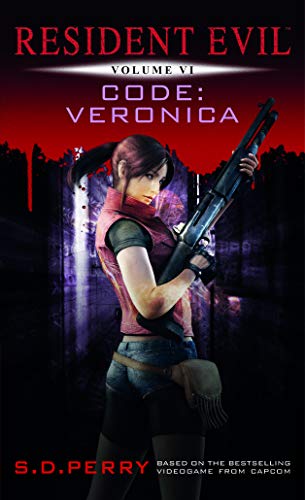 Resident Evil Vol VI - Code: Veronica (Resident Evil 6) [Idioma Inglés]: 06