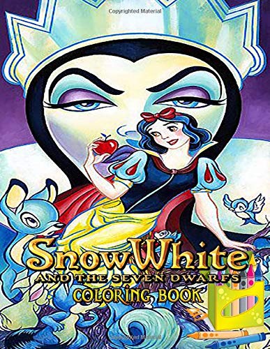 Snow White And The Seven Dwarfs Coloring Book: Perfect Gift for Kids And Adults That Love Comic Movie With Over 50 Coloring Pages In High-Quality ... And White. Great for Encouraging Creativity
