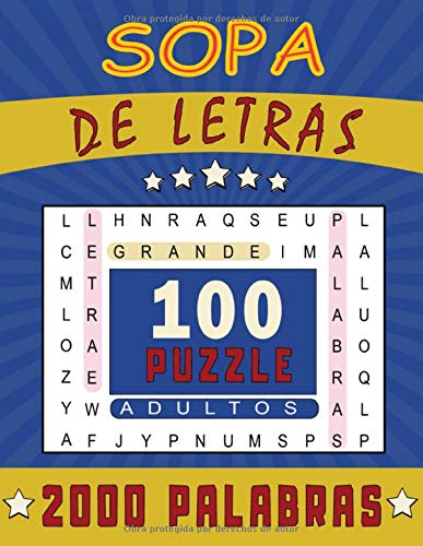 SOPA DE LETRAS: Para adultos | Letra drande | 100 Juegos- 2000 Palabras | juegos de palabras para las vacaciones o el tiempo libre| idea del regalo