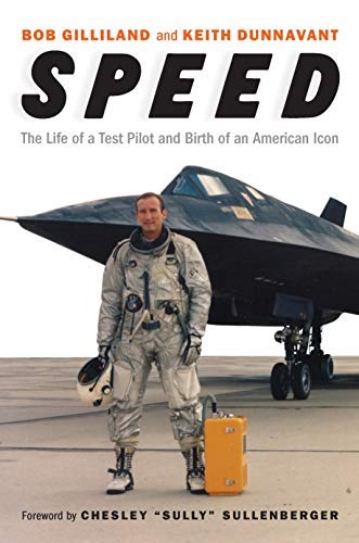 Speed: The Life of a Test Pilot and Birth of an American Icon (English Edition)