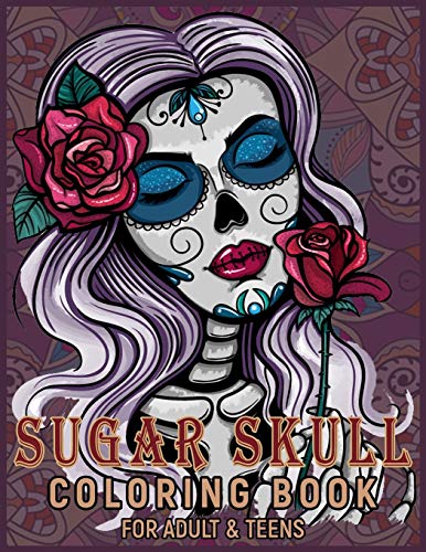 Sugar Skull Coloring Book for Adults $ Teens :: A Día de Los Muertos & Day of the Dead Designs and Easy Relaxing Patterns