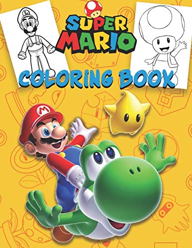 super mario coloring book: 50+ Illustrations Mario Brothers Coloring Books for Kids / Ideal Gift For Those Who Love Super Mario Bros / 50 pages / 8.5*11 inches