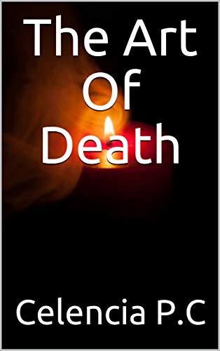 The Art Of Death (English Edition)