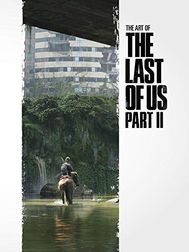 The Art of the Last of Us Part II (English Edition)