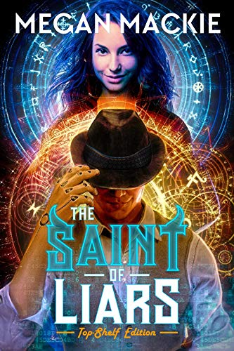 The Saint of Liars (Lucky Devil Book 2) (English Edition)