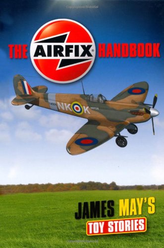 TOY STORIES AIRFIX (James Mays Toy Stories)