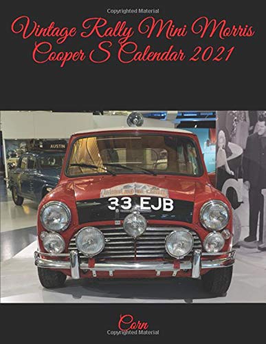 Vintage Rally Mini Morris Cooper S Calendar 2021