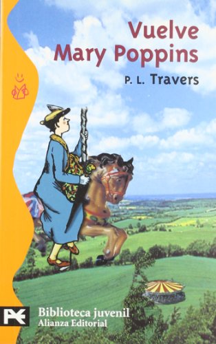 Vuelve Mary Poppins (El libro de bolsillo - Bibliotecas temáticas - Biblioteca juvenil)