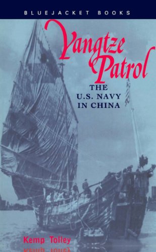 Yangtze Patrol: The U.S. Navy in China (Bluejacket Books) (English Edition)