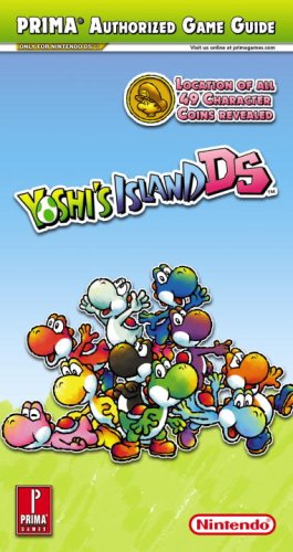 Yoshi's Island DS: Prima Official Game Guide (Prima Official Game Guides)