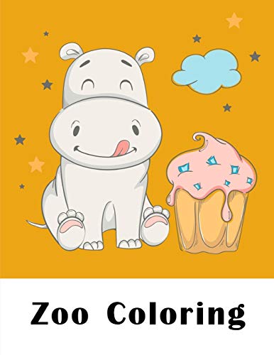 Zoo Coloring: Funny Coloring Animals Pages for Baby-2: 15 (Children's Art)