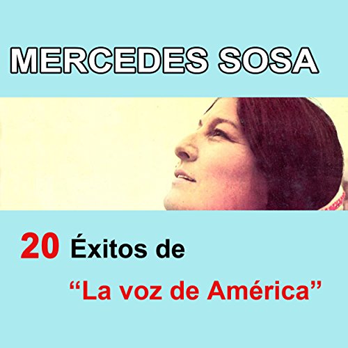 20 Éxitos De "La Voz De América"