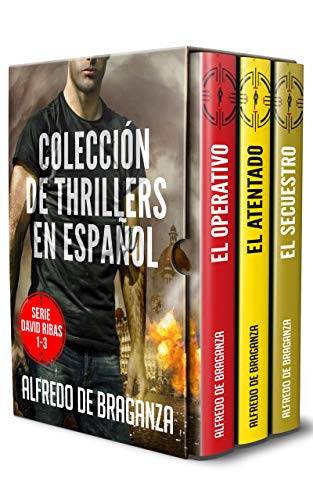 Colección de thrillers en español: Serie David Ribas 1-3 (Serie David Ribas Box-set (caja recopilatoria) nº 1)