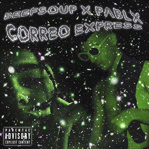 Correo Express (feat. Pablx) [Explicit]