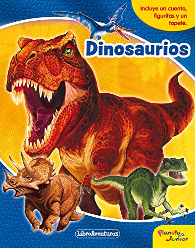 Dinosaurios. Libroaventuras: Incluye un cuento, figuritas y un tapete